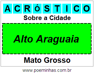 Acróstico Para Imprimir Sobre a Cidade Alto Araguaia