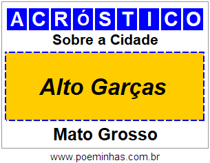 Acróstico Para Imprimir Sobre a Cidade Alto Garças