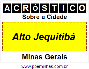 Acróstico Para Imprimir Sobre a Cidade Alto Jequitibá