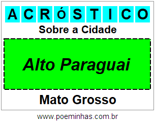 Acróstico Para Imprimir Sobre a Cidade Alto Paraguai