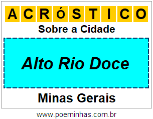 Acróstico Para Imprimir Sobre a Cidade Alto Rio Doce