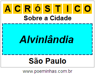 Acróstico Para Imprimir Sobre a Cidade Alvinlândia