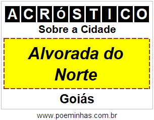 Acróstico Para Imprimir Sobre a Cidade Alvorada do Norte