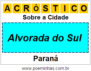 Acróstico Para Imprimir Sobre a Cidade Alvorada do Sul