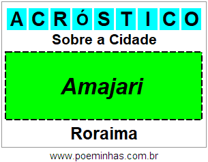 Acróstico Para Imprimir Sobre a Cidade Amajari