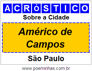 Acróstico Para Imprimir Sobre a Cidade Américo de Campos