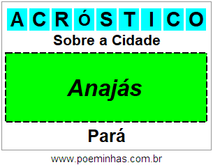 Acróstico Para Imprimir Sobre a Cidade Anajás