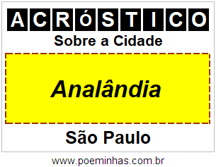 Acróstico Para Imprimir Sobre a Cidade Analândia