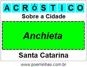 Acróstico Para Imprimir Sobre a Cidade Anchieta