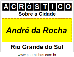Acróstico Para Imprimir Sobre a Cidade André da Rocha