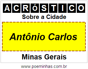 Acróstico Para Imprimir Sobre a Cidade Antônio Carlos