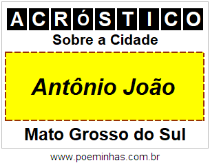 Acróstico Para Imprimir Sobre a Cidade Antônio João