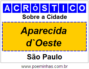 Acróstico Para Imprimir Sobre a Cidade Aparecida d`Oeste