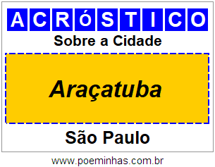 Acróstico Para Imprimir Sobre a Cidade Araçatuba