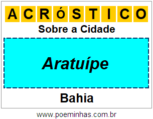 Acróstico Para Imprimir Sobre a Cidade Aratuípe