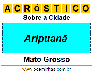 Acróstico Para Imprimir Sobre a Cidade Aripuanã