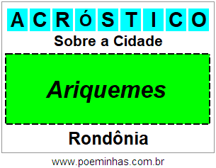 Acróstico Para Imprimir Sobre a Cidade Ariquemes