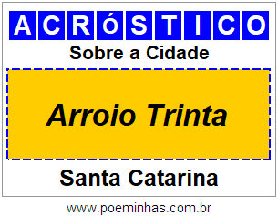 Acróstico Para Imprimir Sobre a Cidade Arroio Trinta