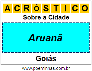 Acróstico Para Imprimir Sobre a Cidade Aruanã