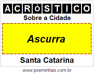 Acróstico Para Imprimir Sobre a Cidade Ascurra