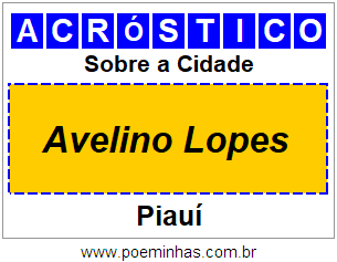 Acróstico Para Imprimir Sobre a Cidade Avelino Lopes