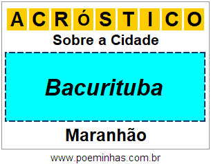 Acróstico Para Imprimir Sobre a Cidade Bacurituba