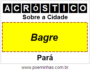 Acróstico Para Imprimir Sobre a Cidade Bagre