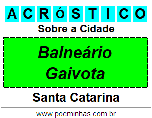 Acróstico Para Imprimir Sobre a Cidade Balneário Gaivota