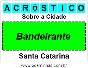 Acróstico Para Imprimir Sobre a Cidade Bandeirante