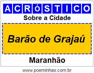 Acróstico Para Imprimir Sobre a Cidade Barão de Grajaú