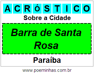 Acróstico Para Imprimir Sobre a Cidade Barra de Santa Rosa