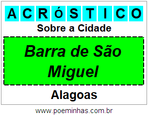 Acróstico Para Imprimir Sobre a Cidade Barra de São Miguel