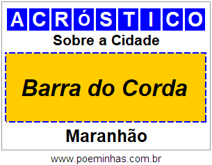 Acróstico Para Imprimir Sobre a Cidade Barra do Corda