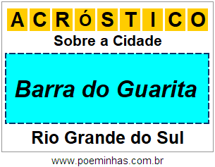 Acróstico Para Imprimir Sobre a Cidade Barra do Guarita