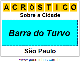 Acróstico Para Imprimir Sobre a Cidade Barra do Turvo