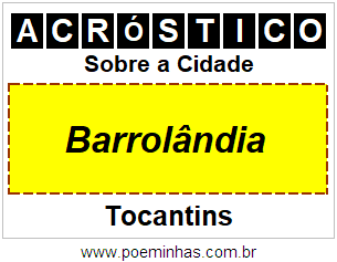 Acróstico Para Imprimir Sobre a Cidade Barrolândia