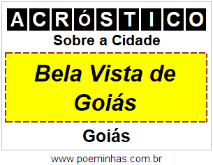 Acróstico Para Imprimir Sobre a Cidade Bela Vista de Goiás