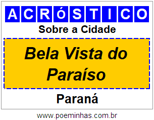 Acróstico Para Imprimir Sobre a Cidade Bela Vista do Paraíso