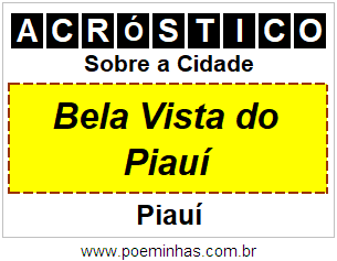 Acróstico Para Imprimir Sobre a Cidade Bela Vista do Piauí