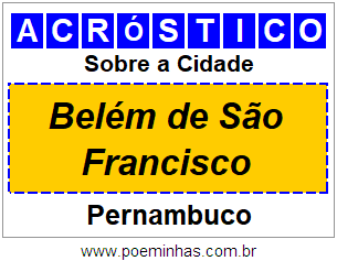 Acróstico Para Imprimir Sobre a Cidade Belém de São Francisco