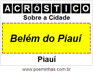 Acróstico Para Imprimir Sobre a Cidade Belém do Piauí