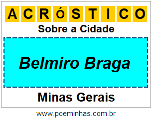 Acróstico Para Imprimir Sobre a Cidade Belmiro Braga