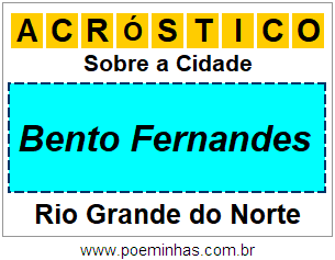 Acróstico Para Imprimir Sobre a Cidade Bento Fernandes