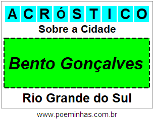 Acróstico Para Imprimir Sobre a Cidade Bento Gonçalves