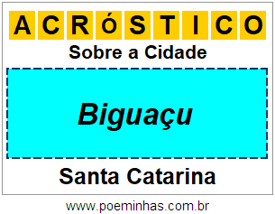 Acróstico Para Imprimir Sobre a Cidade Biguaçu