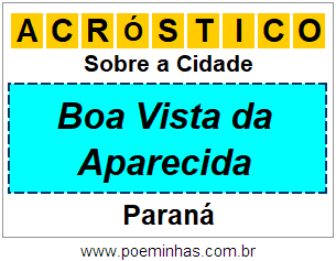 Acróstico Para Imprimir Sobre a Cidade Boa Vista da Aparecida