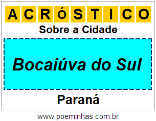 Acróstico Para Imprimir Sobre a Cidade Bocaiúva do Sul