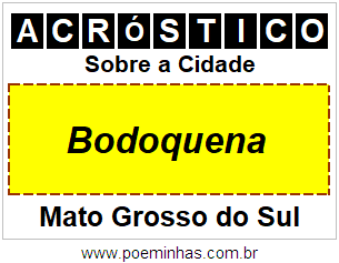 Acróstico Para Imprimir Sobre a Cidade Bodoquena