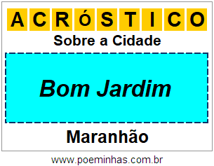 Acróstico Para Imprimir Sobre a Cidade Bom Jardim