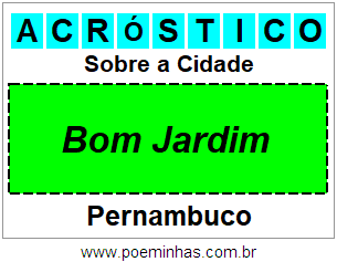 Acróstico Para Imprimir Sobre a Cidade Bom Jardim